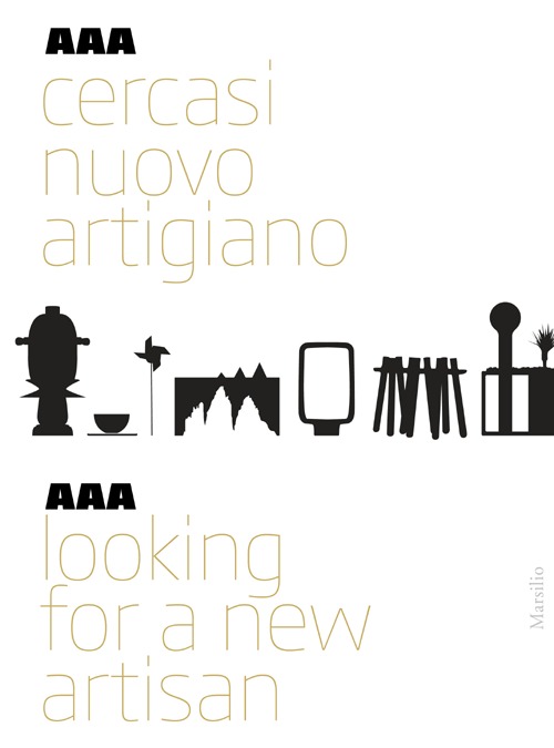 AAA Cercasi nuovo artigiano. Ediz. italiana e inglese