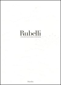 Rubelli. Una storia di seta a Venezia