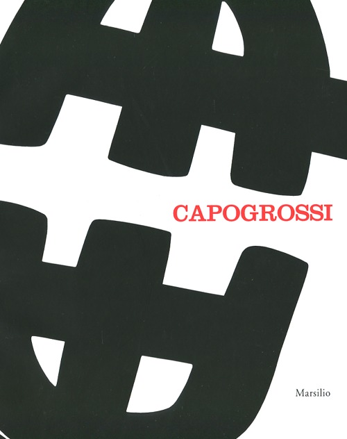 Capogrossi. Una retrospettiva. Catalogo della mostra (Venezia, 29 settembre 2012-10 febbraio 2013)