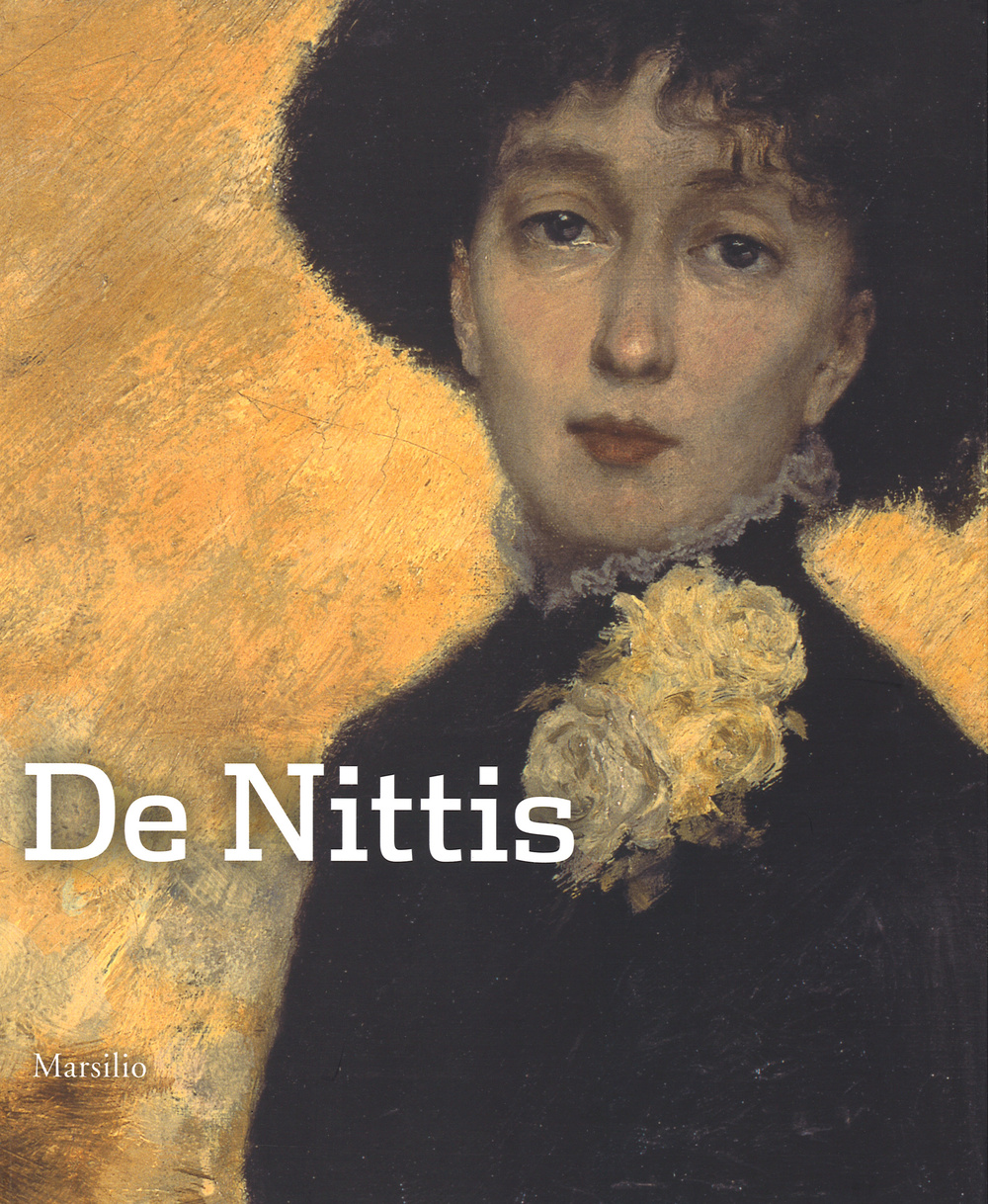 De Nittis. Catalogo della mostra (Padova, 19 gennaio-26 maggio 2013)