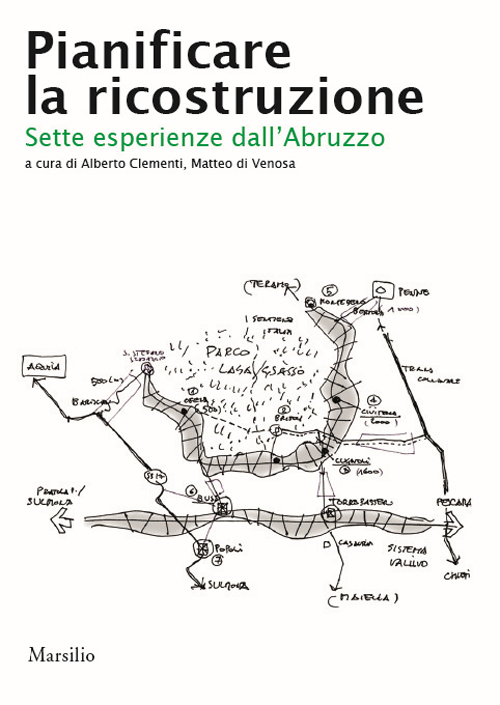 Pianificare la ricostruzione. Sette esperienze dall'Abruzzo