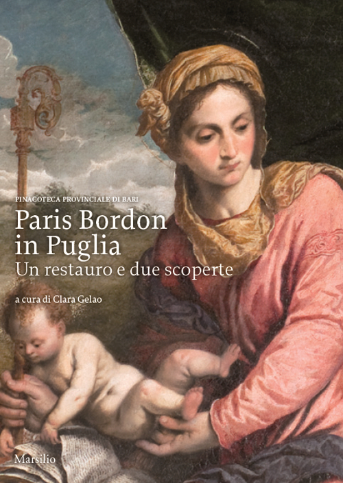 Paris Bordon in Puglia. Un restauro e due scoperte