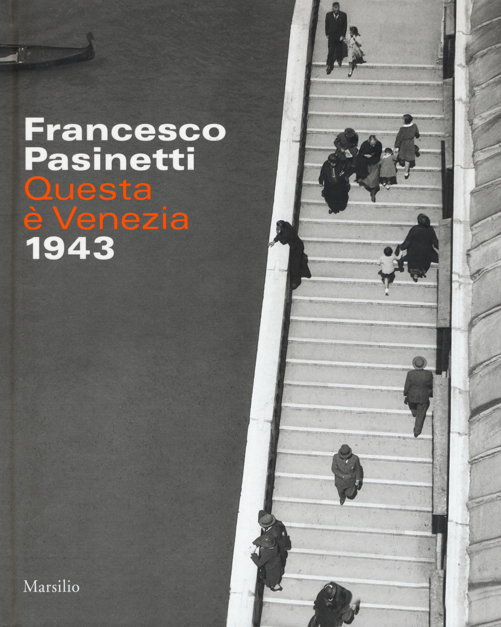 Francesco Pasinetti. Questa è Venezia. 1943