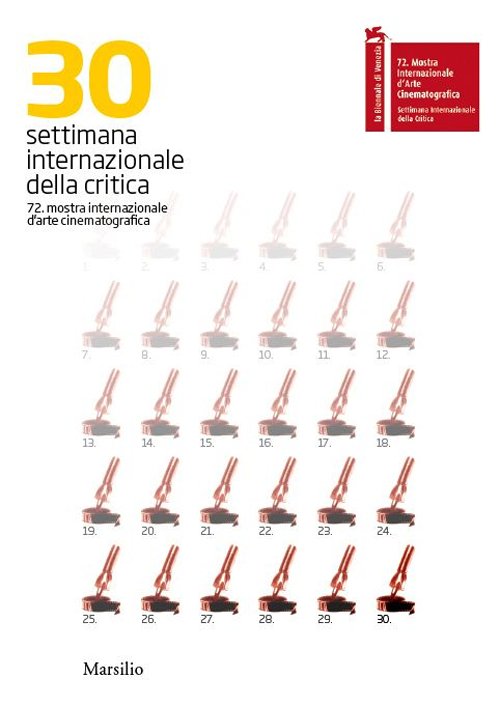 30 settimana internazionale della critica. La Biennale di Venezia