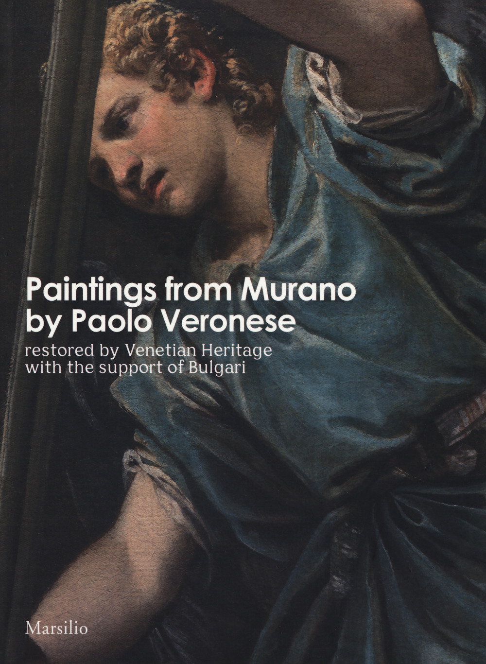 Paintings from Murano by Paolo Veronese restored by Venetian Heritage with the support of Bulgari