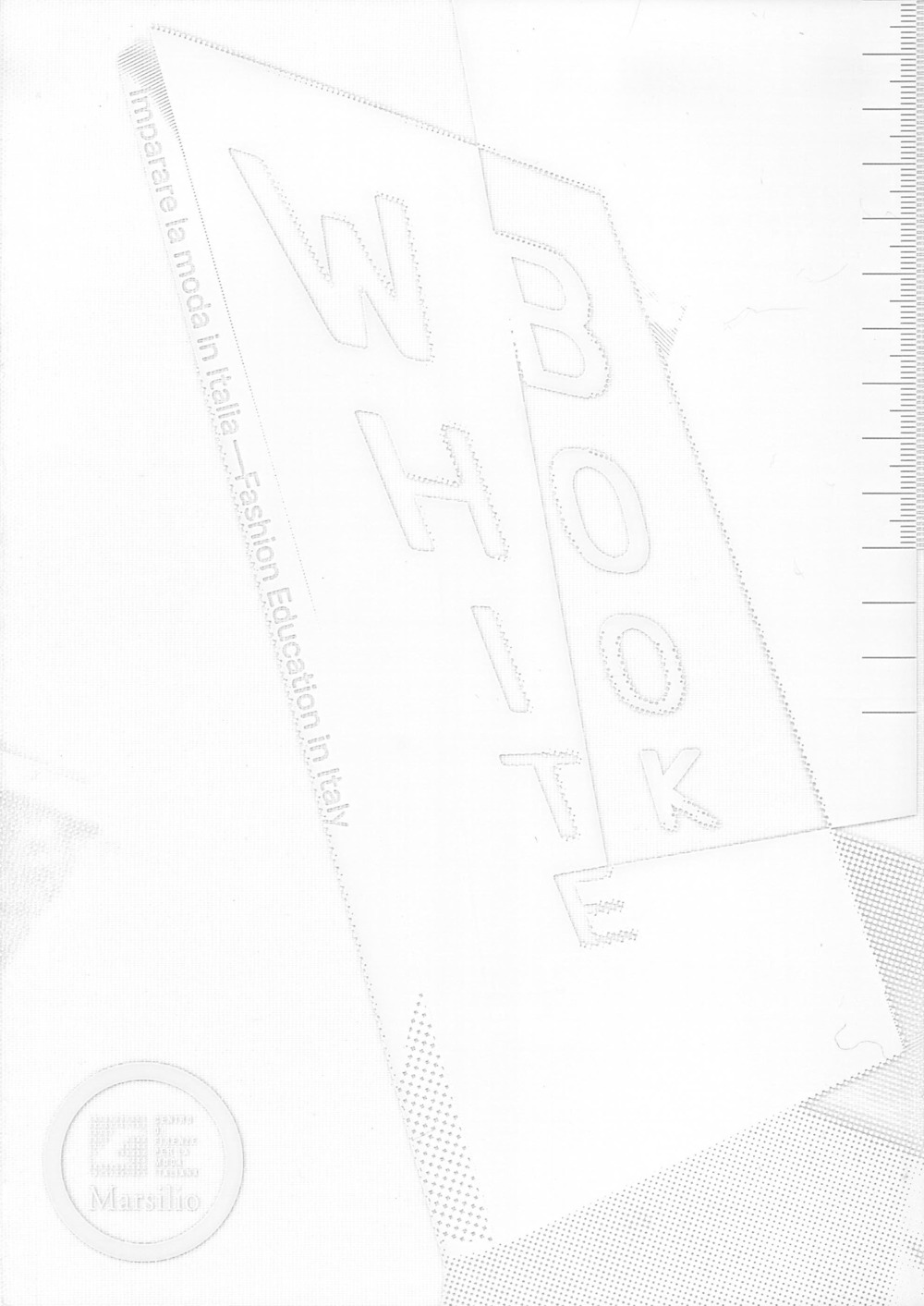 White book. Imparare la moda in Italia