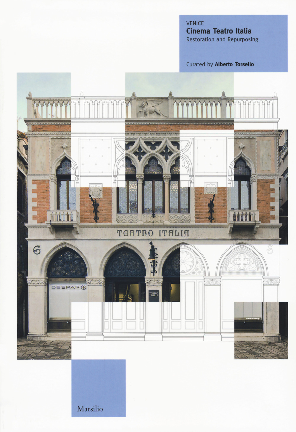 Venice. Cinema Teatro Italia. Restoration and repurposing