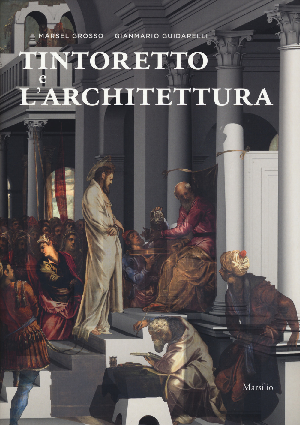 Tintoretto e l'architettura