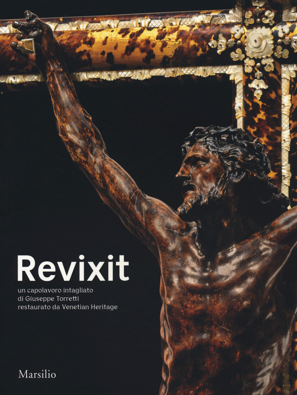 Revixit. Un capolavoro intagliato di Giuseppe Torretti restaurato da Venetian Heritage