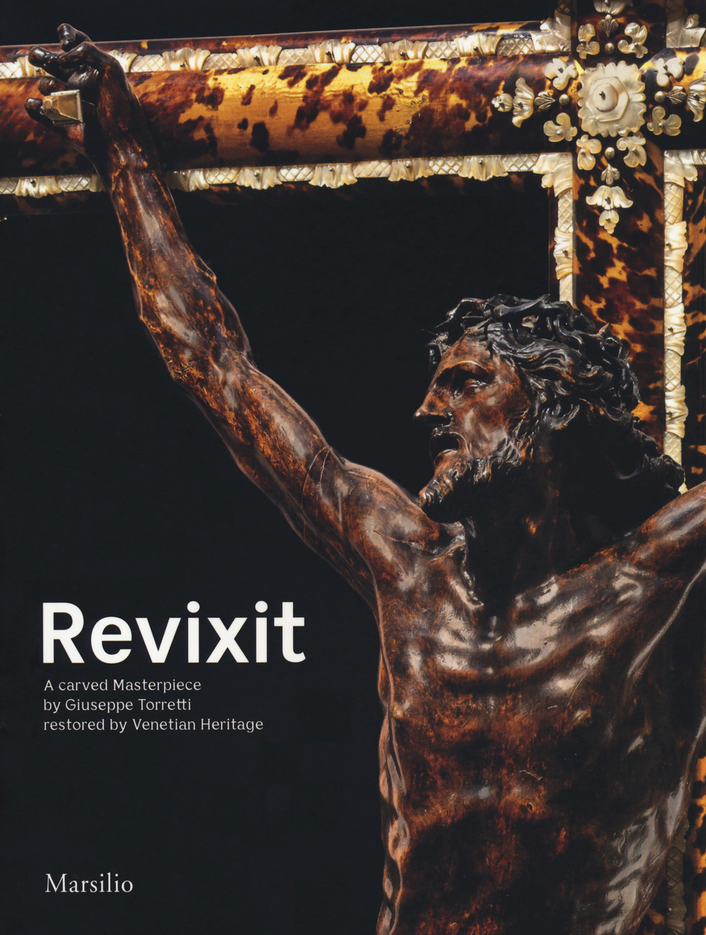 Revixit. A carved masterpiece by Giuseppe Torretti restored by Venetian Heritage