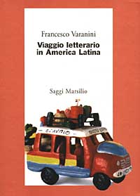 Viaggio letterario in America latina