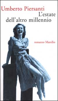 L'estate dell'altro millennio