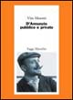 D'Annunzio pubblico e privato