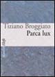Parca lux