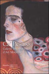 Ca' Pesaro. Galerie Internationale d'Art Moderne. Ediz. francese