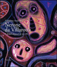 Nerone da Villarotta. A brush dipped in the Po