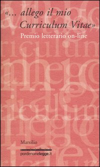 Allego il mio curriculum vitae