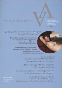 Venezialtrove. Almanacco della presenza veneziana nel mondo. Vol. 1