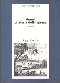 Annali di storia dell'impresa. Vol. 14