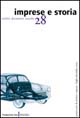 Imprese e storia. Archivi, documenti, ricerche. Vol. 28