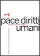 Pace diritti umani-Peace human rights. Vol. 1