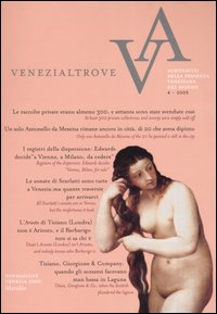 Venezialtrove. Almanacco della presenza veneziana nel mondo-Almanac of the Venetian presence in the world. Vol. 4