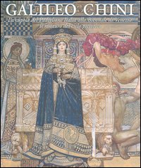 Galileo Chini. La cupola del Padiglione Italia alla Biennale di Venezia. Il restauro del ciclo pittorico