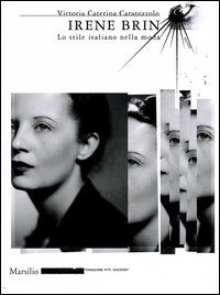 Irene Brin. Lo stile italiano nella moda