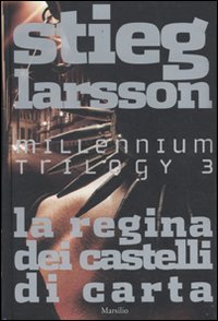 La regina dei castelli di carta. Millennium trilogy. Vol. 3