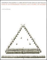 Andrea Palladio e l'architettura della battaglia