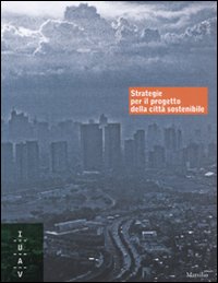 Strategie per il progetto della città sostenibile