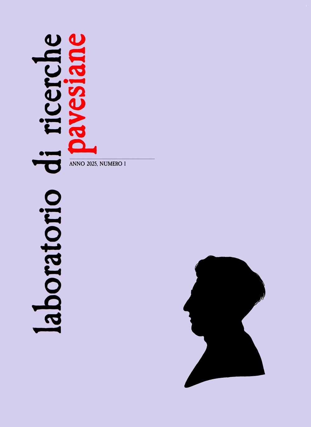 Laboratorio di ricerche pavesiane. Vol. 1