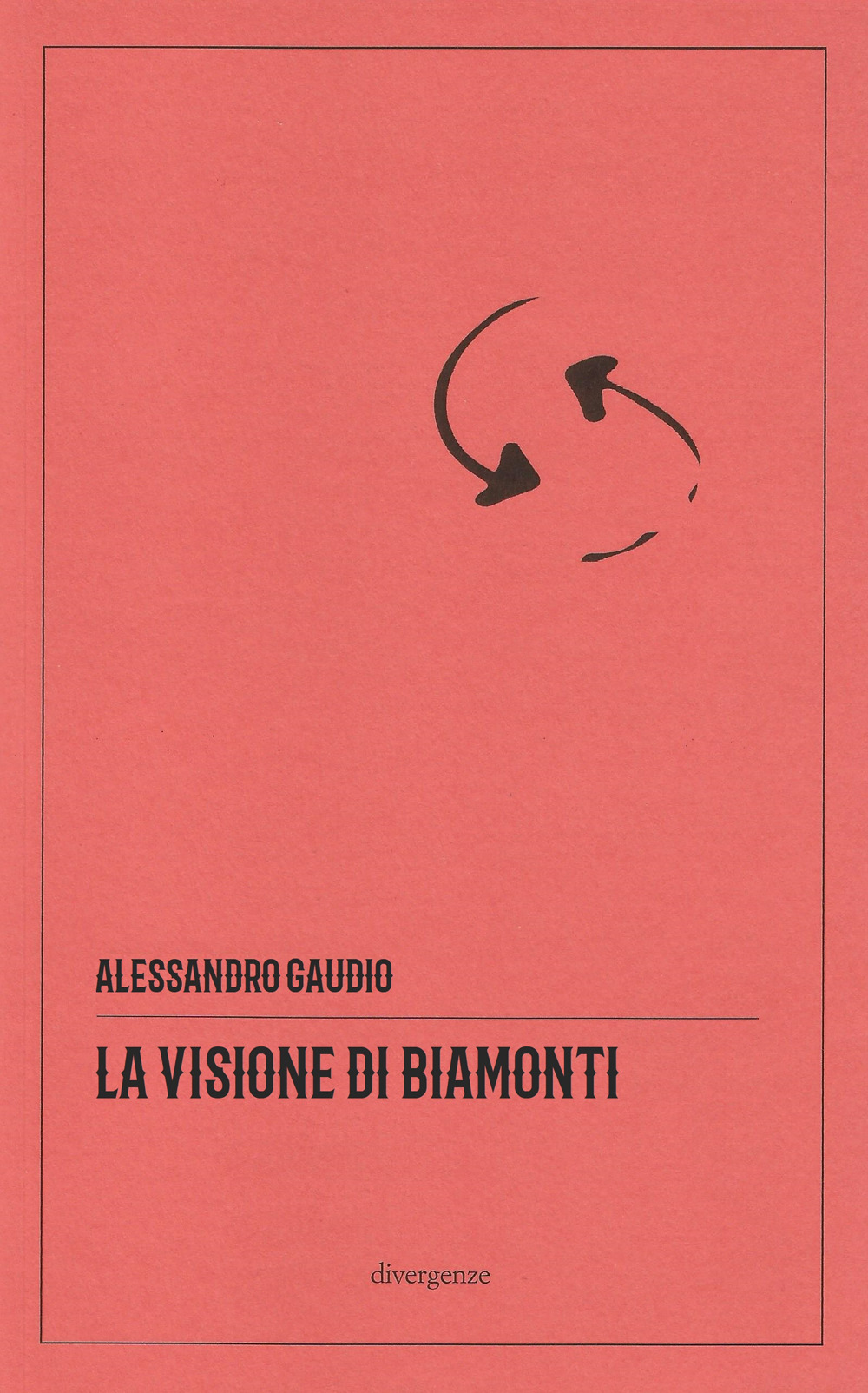 La visione di Biamonti. Principi e motivi d’incontro tra letteratura e filosofia