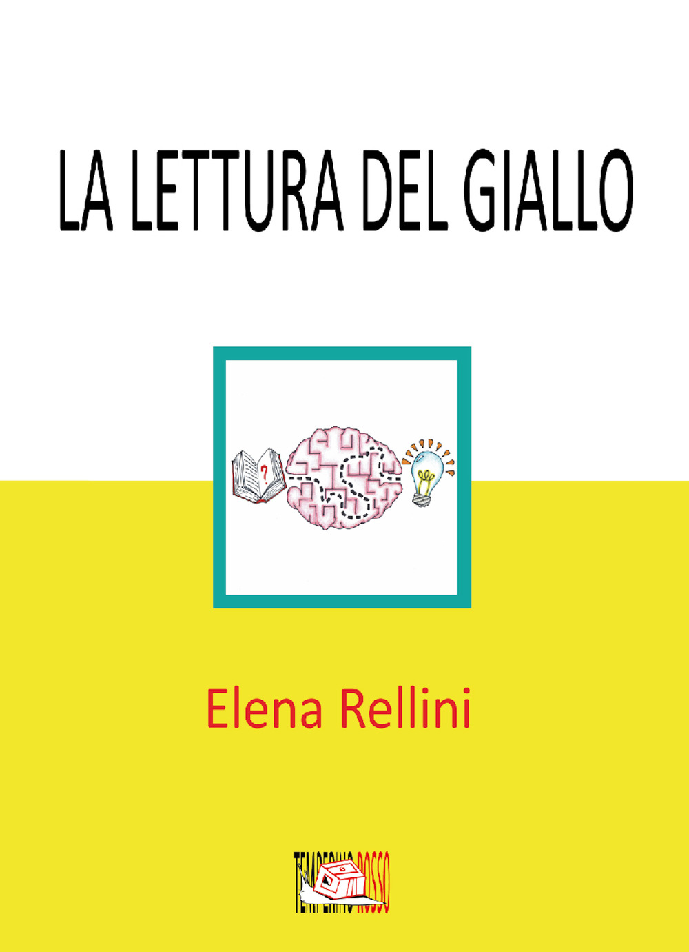 La lettura del giallo. Una proposta per la promozione del problem solving