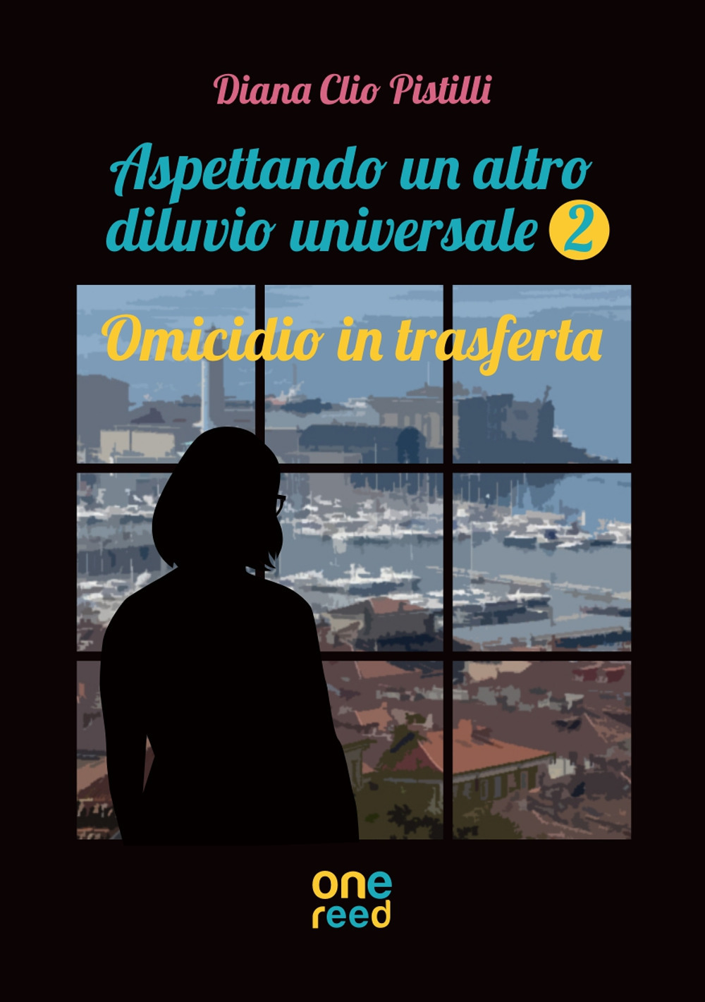 Omicidio in trasferta. Aspettando un altro diluvio universale. Vol. 2: Omicidio in trasferta
