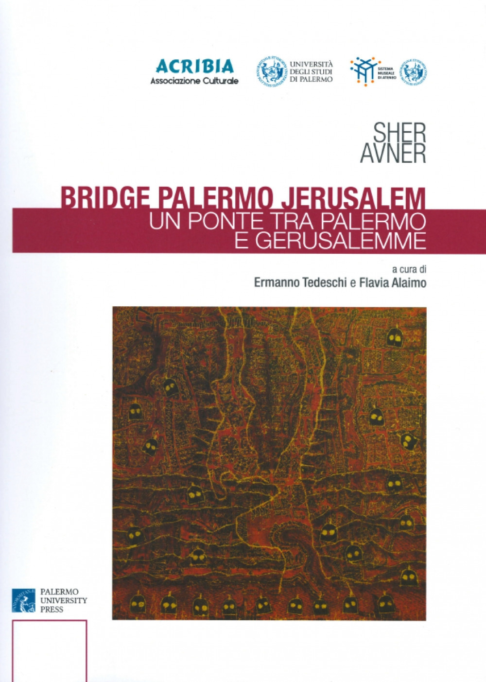 Bridge Palermo Jerusalem-Un ponte tra Palermo e Gerusalemme