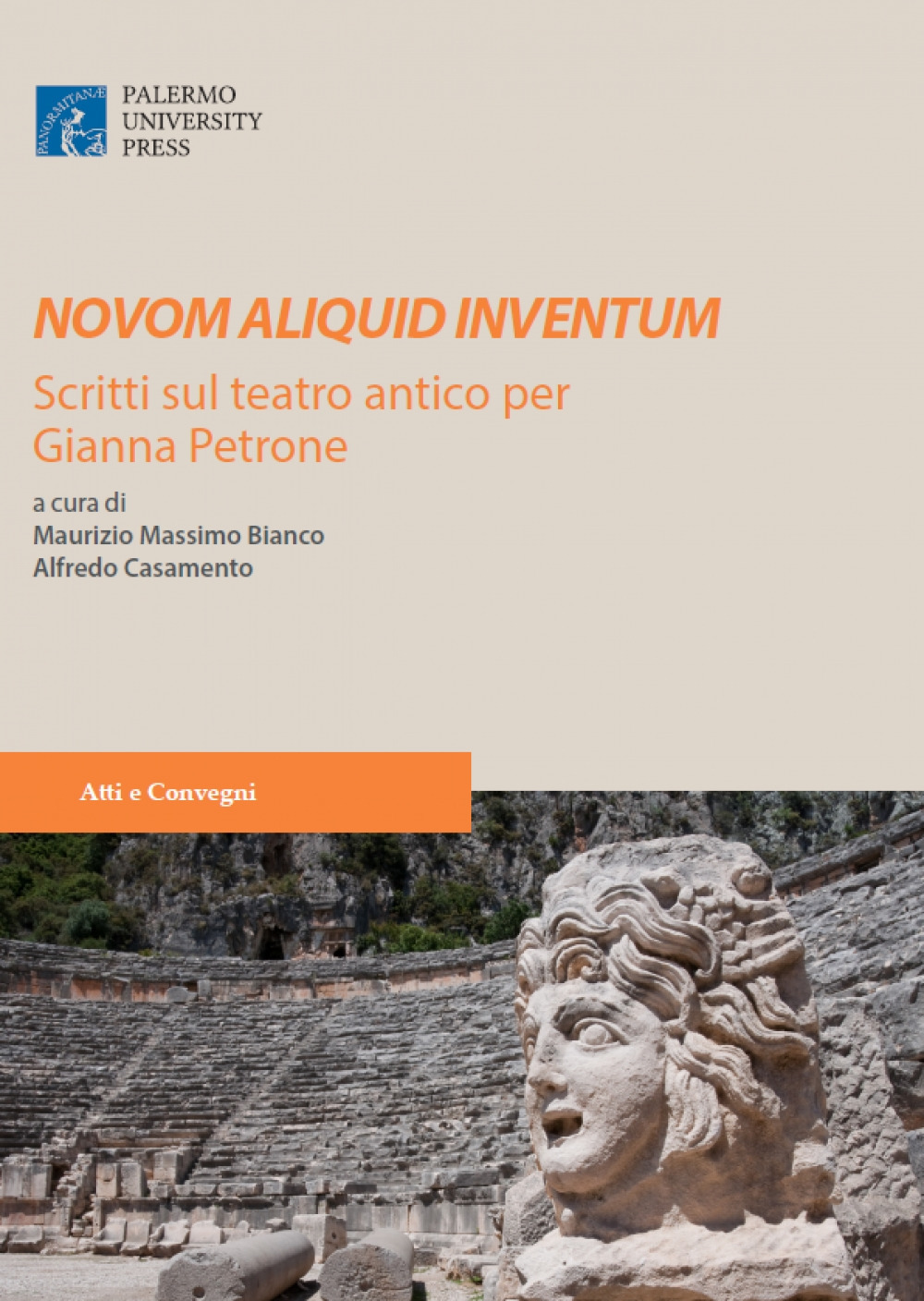 Novom aliquid inventum. Scritti sul teatro antico per Gianna Petrone
