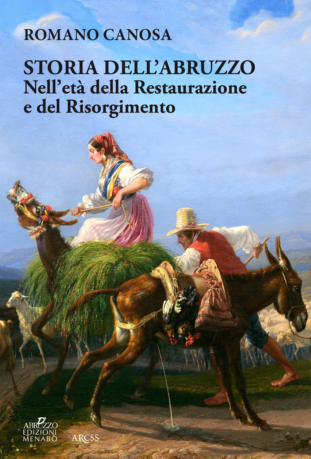Storia dell'Abruzzo nell'età della Restaurazione e del Risorgimento