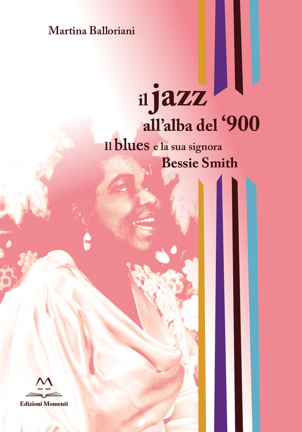 Il jazz all’alba del ‘900. Il blues e la signora Bessie Smith
