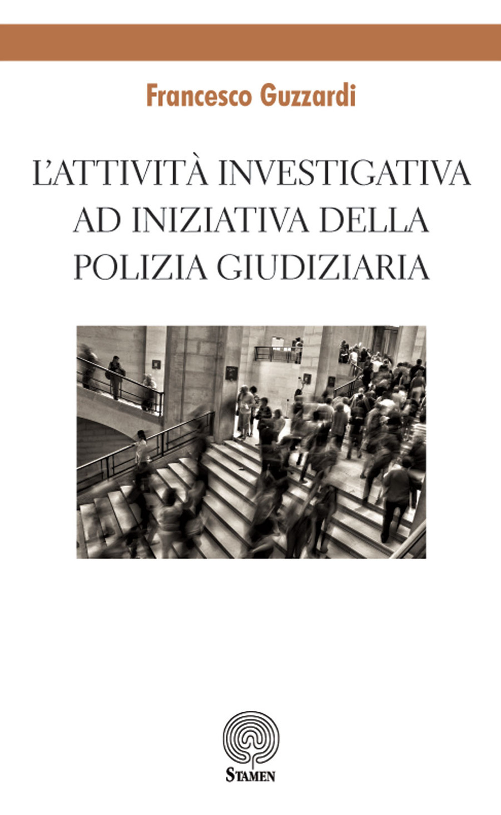 L'attività investigativa ad iniziativa della Polizia Giudiziaria