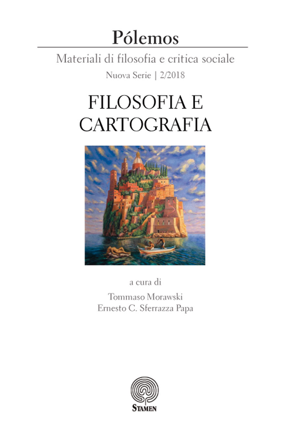 Pólemos. Materiali di filosofia e critica sociale. Nuova serie. Vol. 2: Filosofia e cartografia