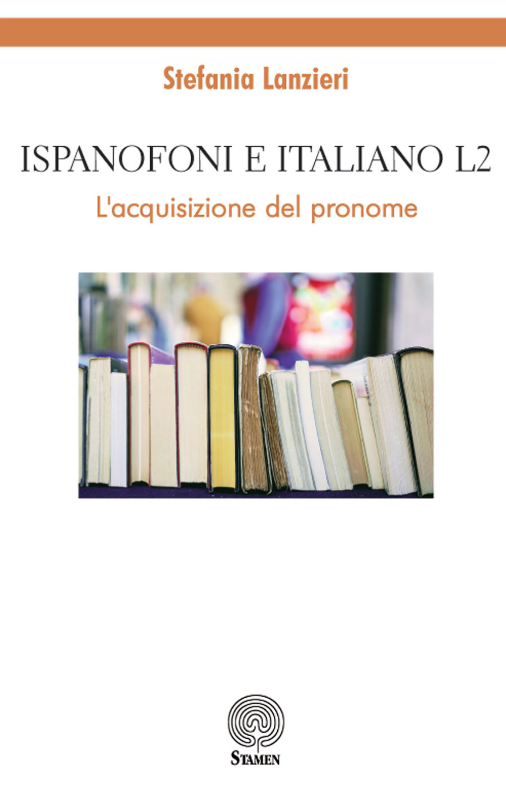 Ispanofoni e italiano L2. L’acquisizione del pronome