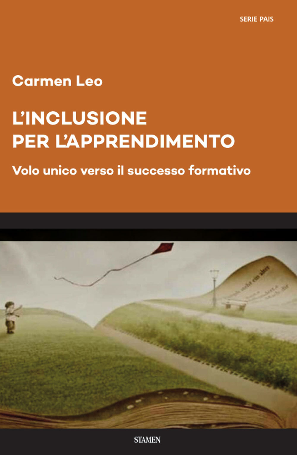 L'inclusione per l'apprendimento. Volo unico verso il successo formativo