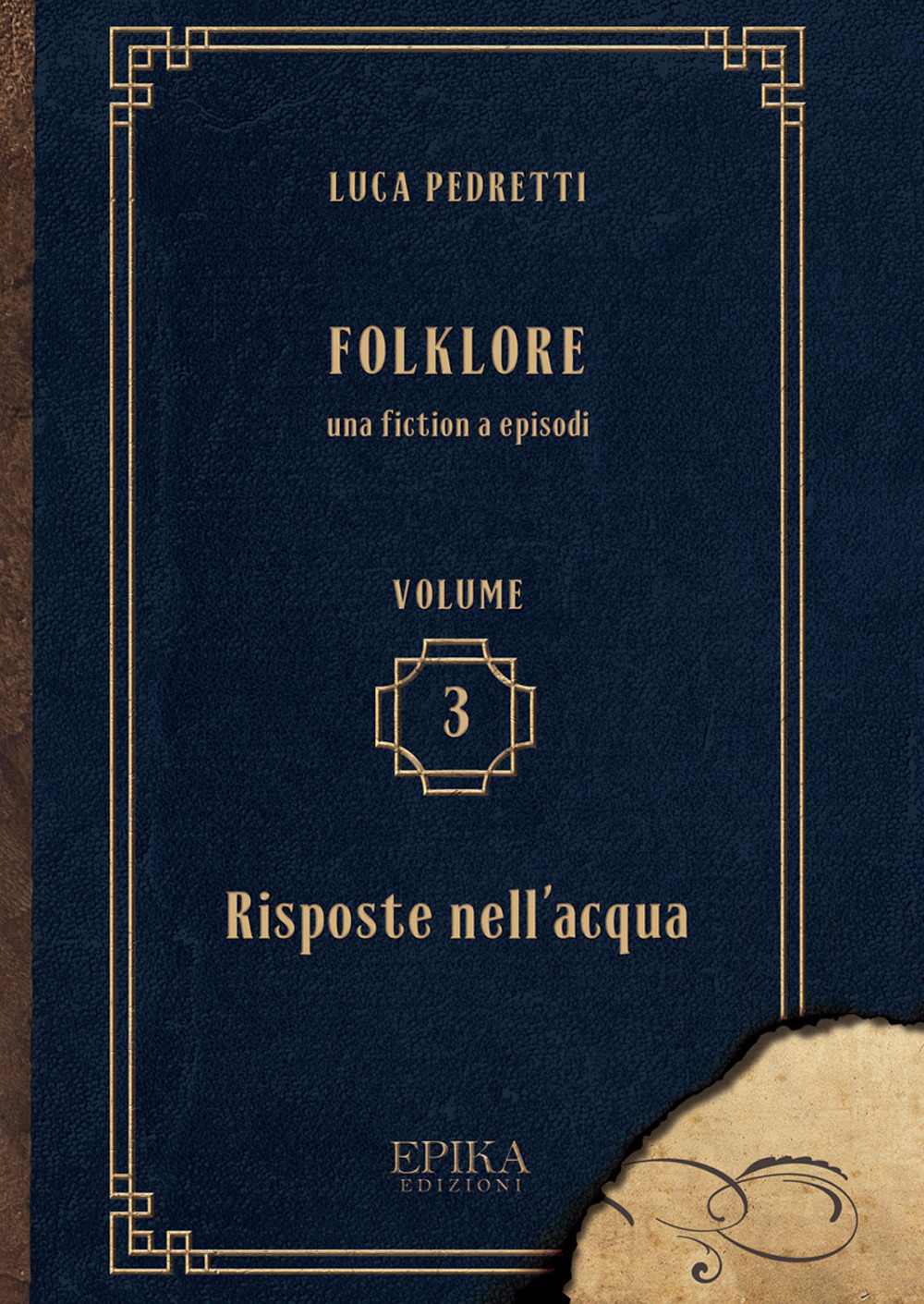 Folklore. Vol. 3: Risposte nell'acqua