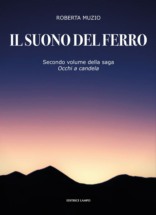 Il suono del ferro. Occhi a candela. Vol. 2