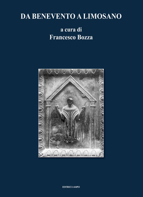 Da Benevento a Lomosano. Saggi con la trascrizione di «chartae» inedite