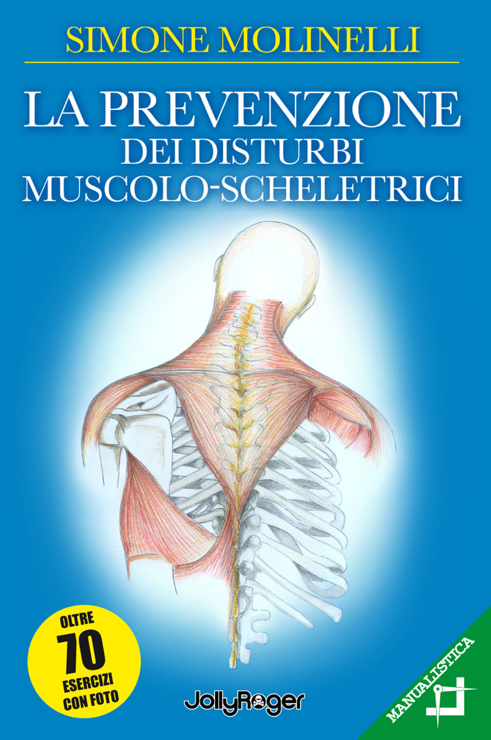 La prevenzione dei disturbi muscolo-scheletrici