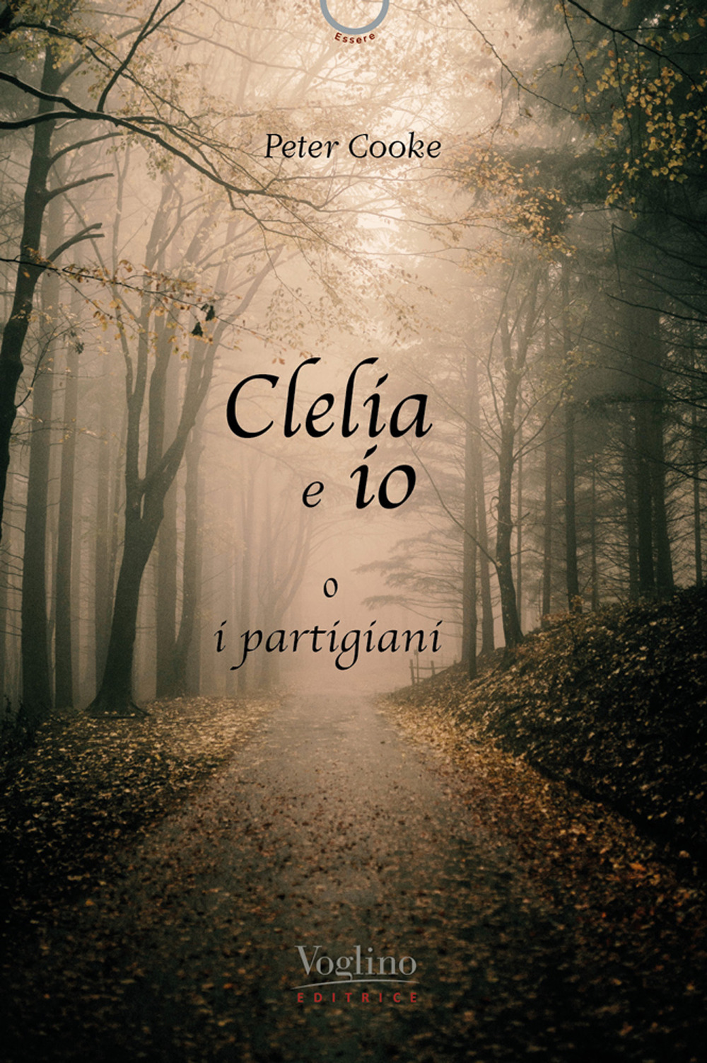 Clelia e io, o i partigiani