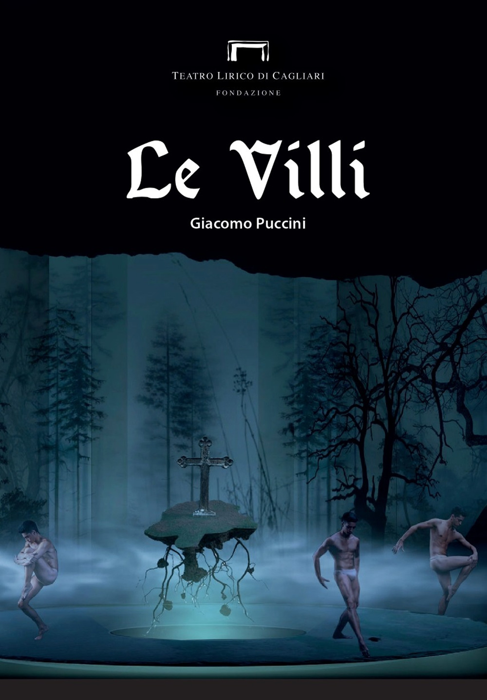 Le Villi di Giacomo Puccini. Programma di sala del Teatro Lirico di Cagliari