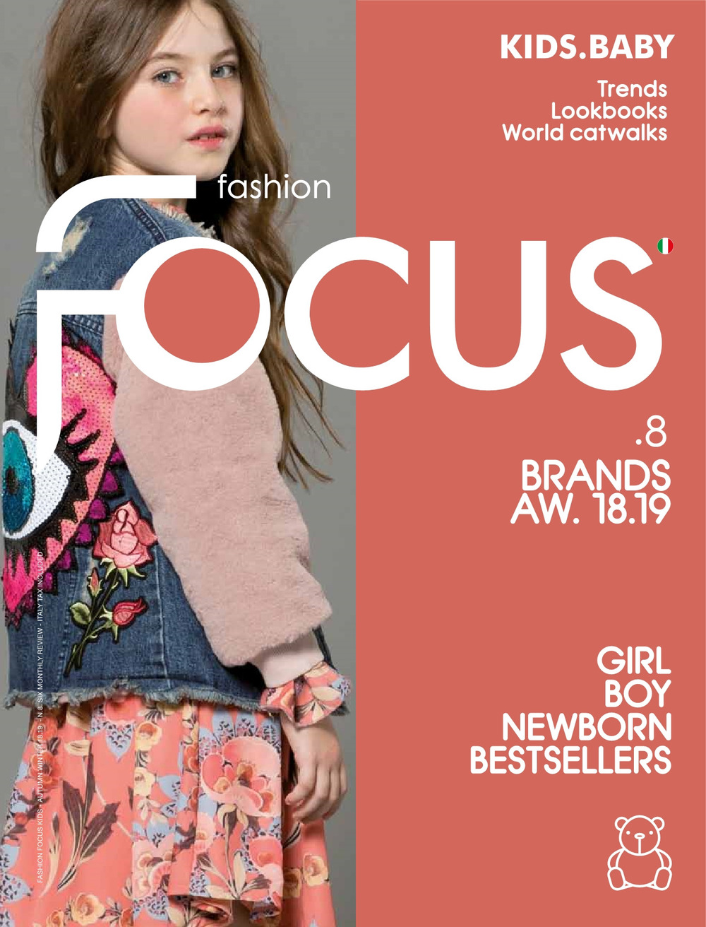 Fashion Focus. Kids. Baby. Ediz inglese e italiana. Vol. 8: Brands AW. 18.19